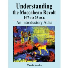 Understanding the Maccabean Revolt