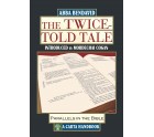 The Twice-Told Tale: Parallels in the Bible