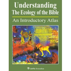 Understanding the Ecology of the Bible