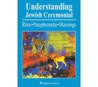Understanding Jewish Ceremonial