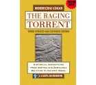 The Raging Torrent:  Third updated & Expanded Edition
